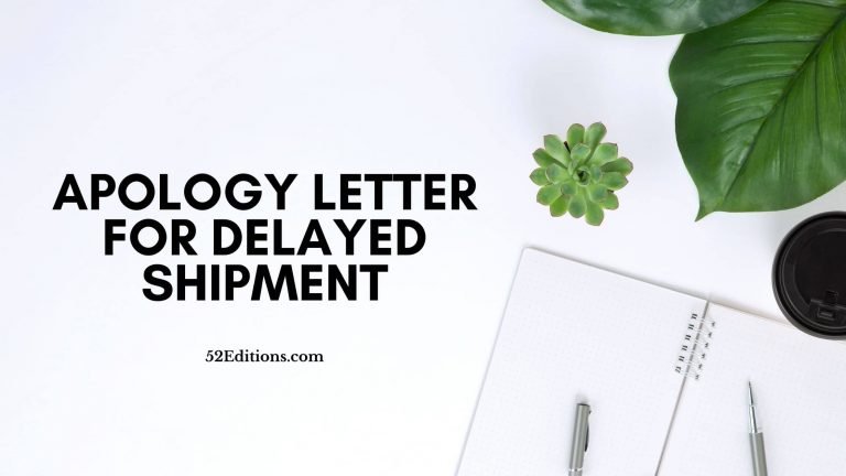 Apology Letter For Delayed Shipment