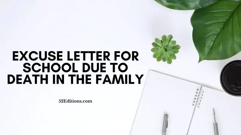 Excuse Letter For School Due To Death In The Family