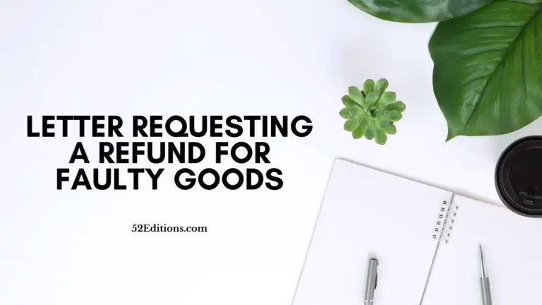 Letter Requesting a Refund For Faulty Goods