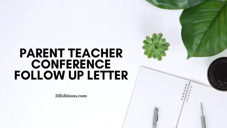 Parent Teacher Conference Follow Up Letter