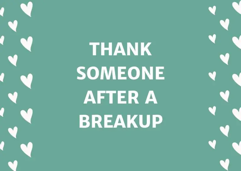 Thank Someone After A Breakup