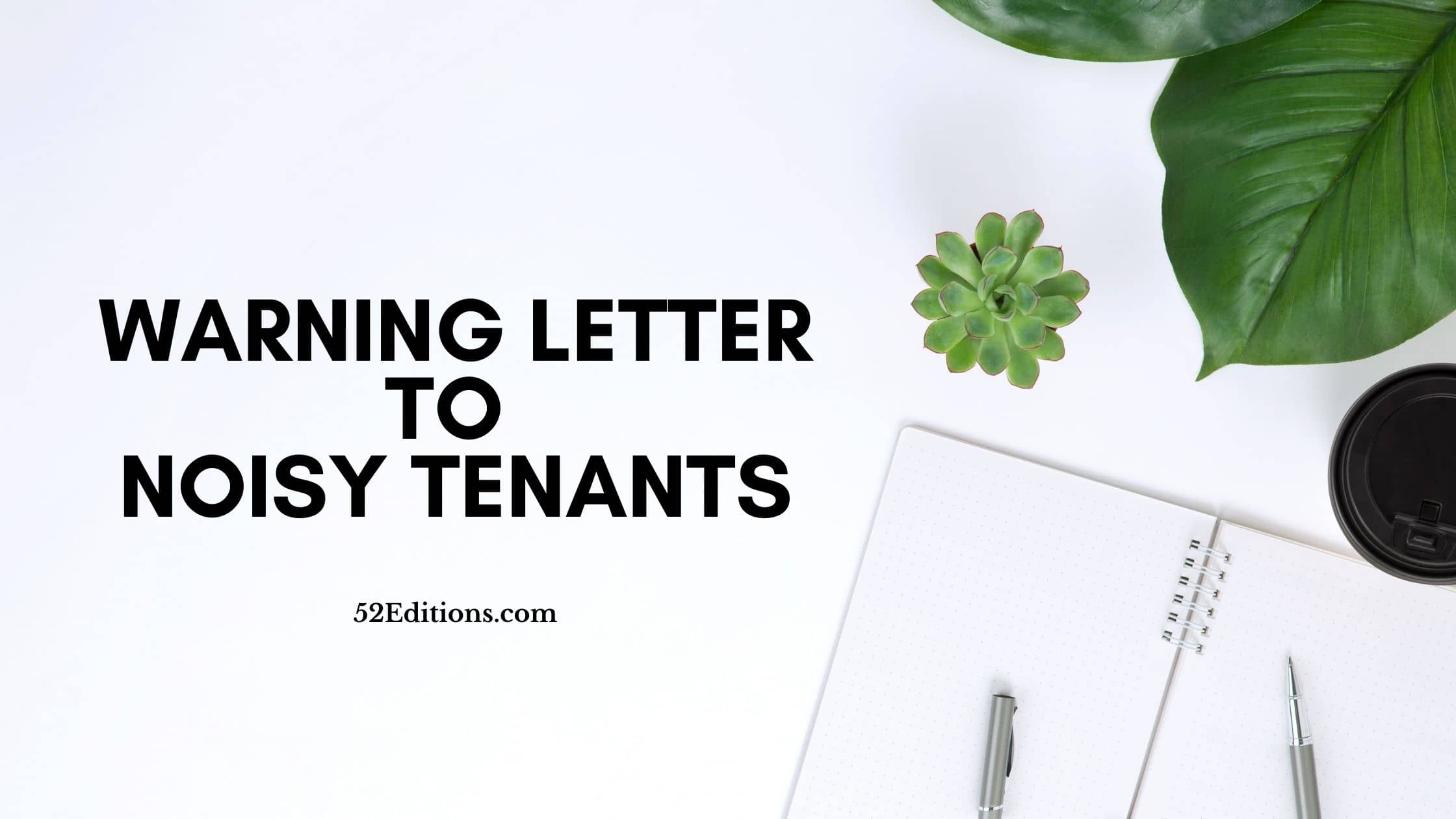 Warning Letter To Tenants from www.52editions.com