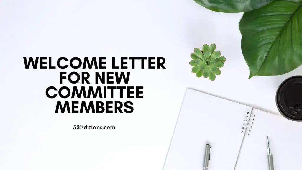 Letter For New Committee Members // Get FREE Letter Templates