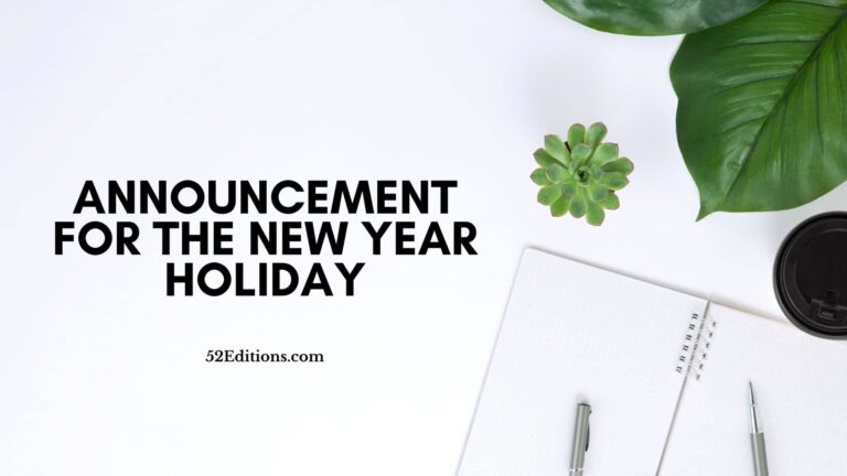 Announcement For The New Year Holiday