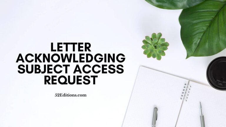 Letter Acknowledging Subject Access Request