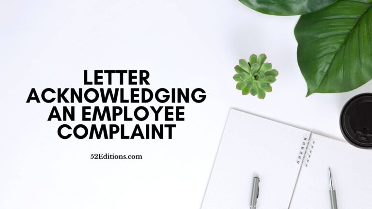 Letter Acknowledging an Employee Complaint