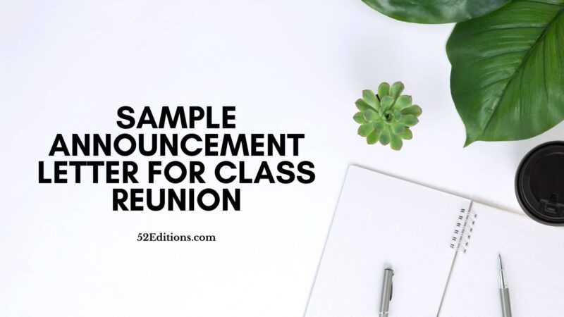 Sample Announcement Letter For Class Reunion // Get FREE Letter Templates (Print or Download)