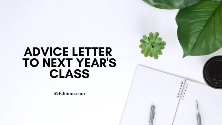 Advice Letter To Next Year's Class