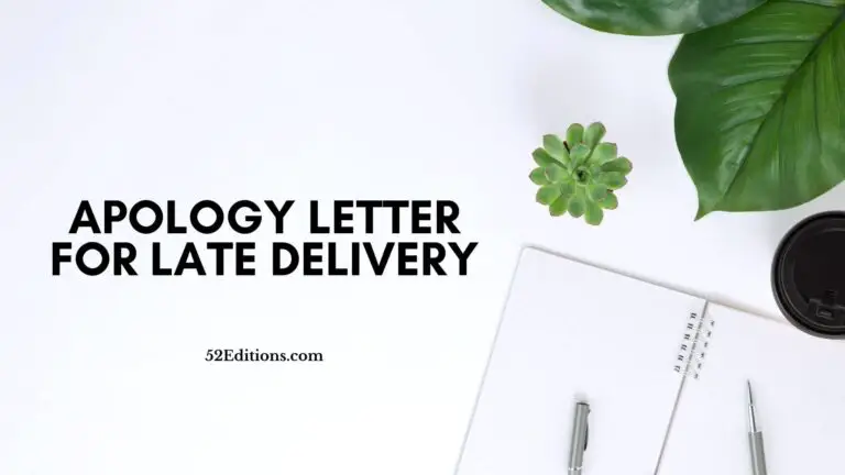 Apology Letter For Late Delivery