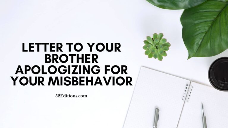 Letter To Your Brother Apologizing For Your Misbehavior