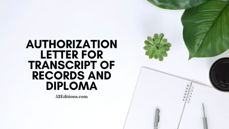 Sample Authorization Letter For Transcript Of Records And Diploma