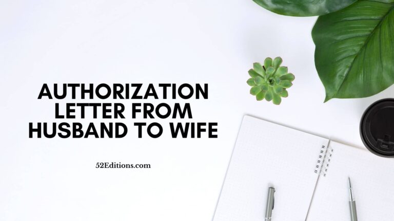 Sample Authorization Letter From Husband To Wife