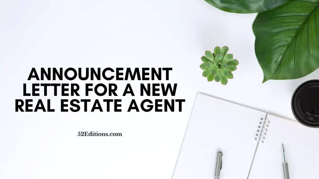 Announcement Letter For A New Real Estate Agent // Get FREE Letter