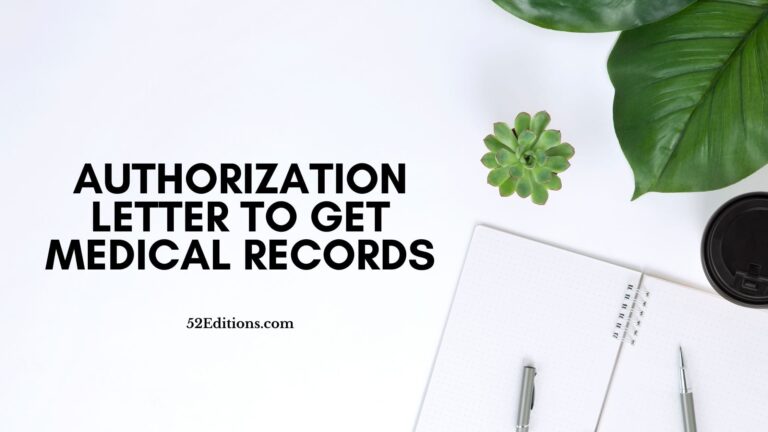 Authorization Letter To Get Medical Records