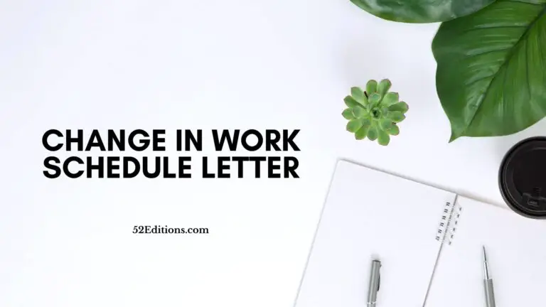 Change In Work Schedule Letter