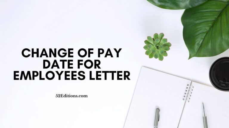 Change Of Pay Date For Employees Letter