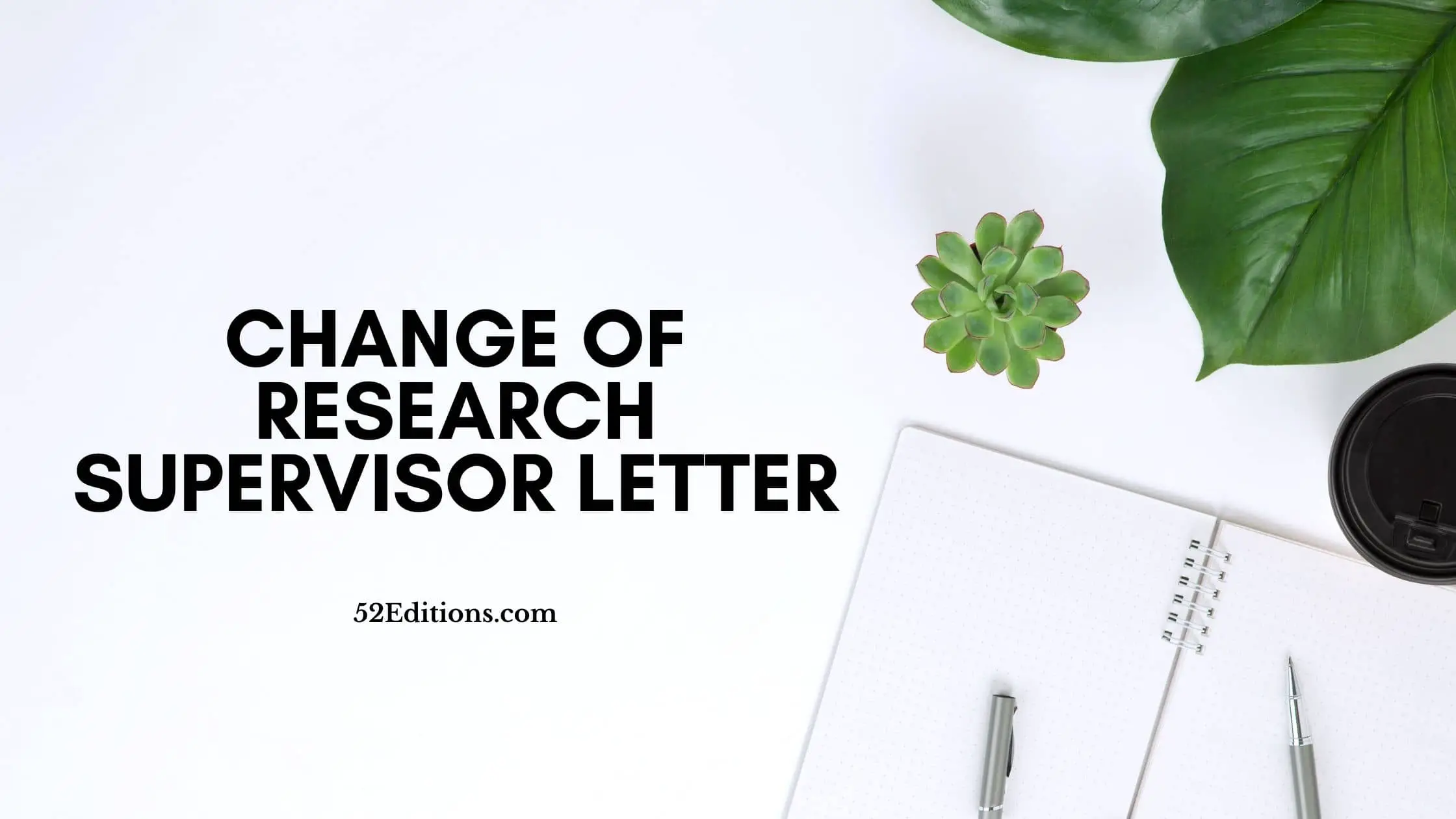 change of thesis supervisor letter