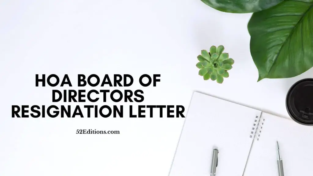 HOA Board Of Directors Resignation Letter