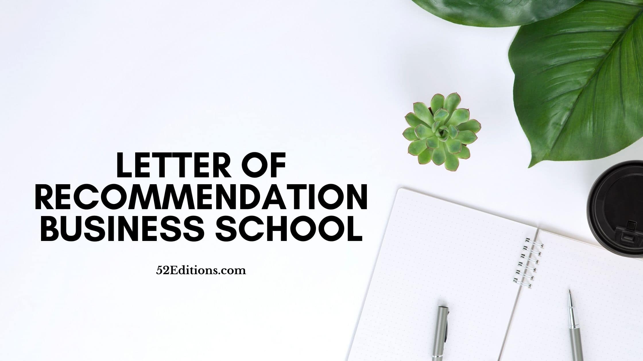 Letter Of Recommendation For Business School Get FREE Letter letter-of-recommendation-for-business-school-get-free-letter