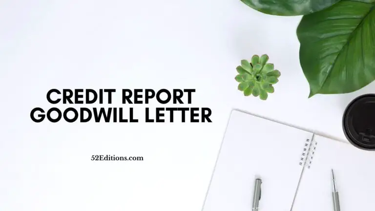 Credit Report Goodwill Letter