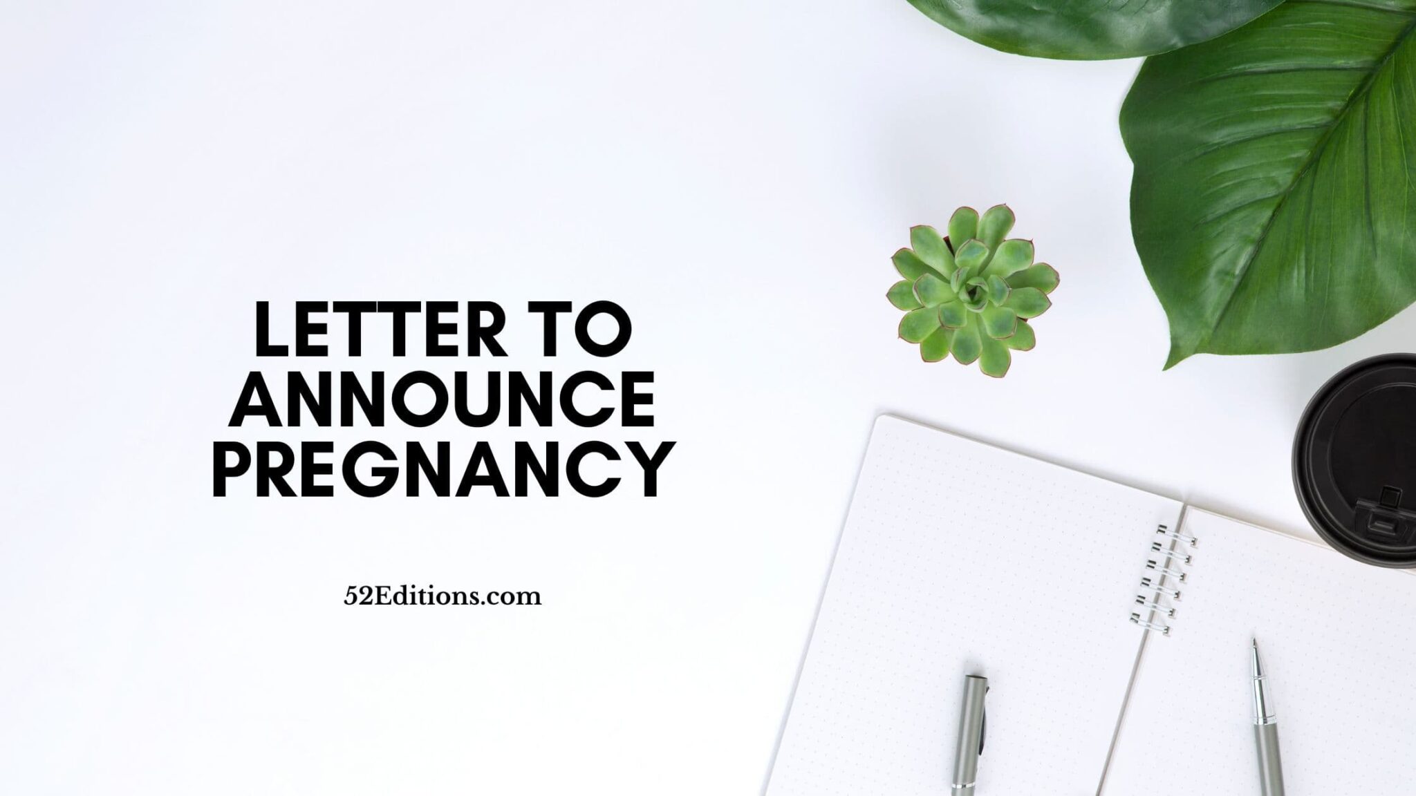 Letter to Announce Pregnancy // Get FREE Letter Templates (Print or