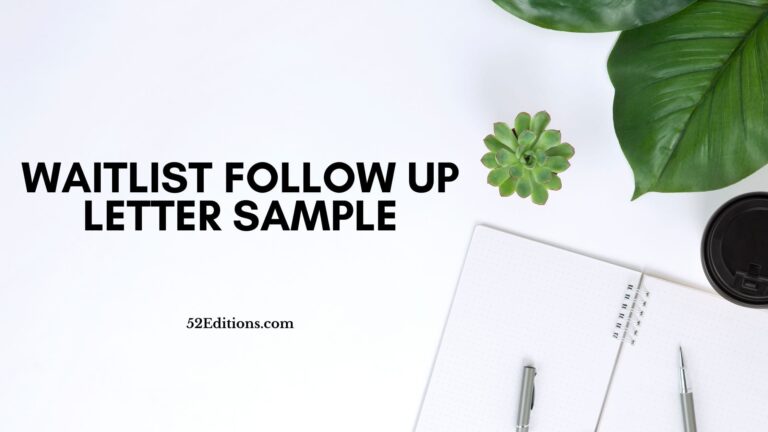 Waitlist Follow Up Letter Sample