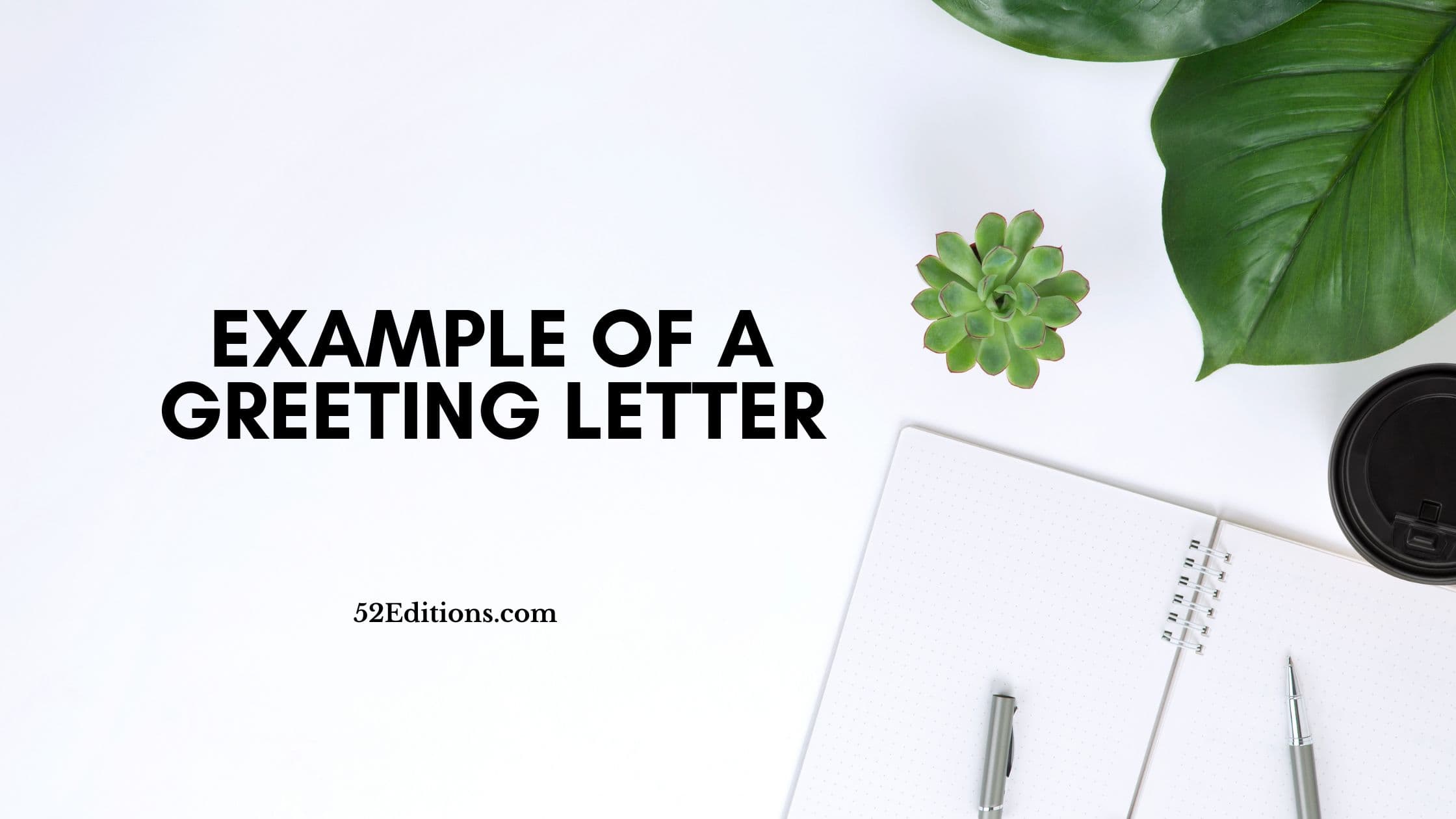 Greeter Letters Example of a Greeting Letter // Get FREE Letter Templates (Print or ...