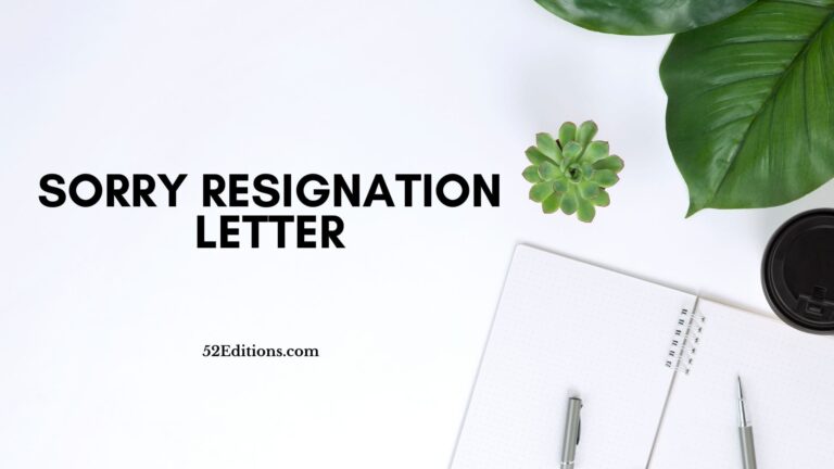 Sorry Resignation Letter