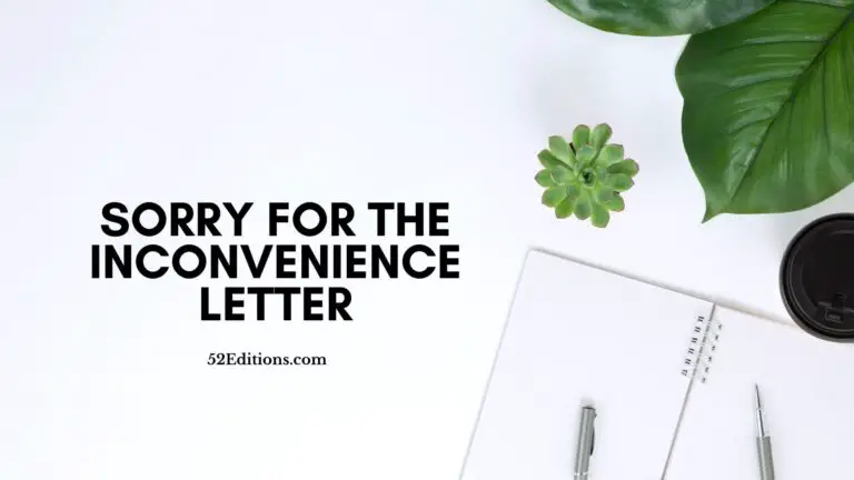 Sorry for the Inconvenience Letter